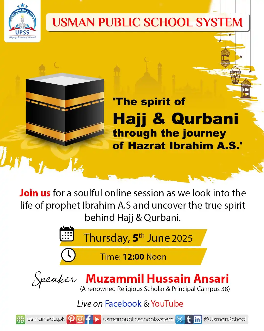 Image from Usman Public School System: *The Spirit of Hajj & Qurbani | Lessons from the Life of Hazrat Ibrahi...