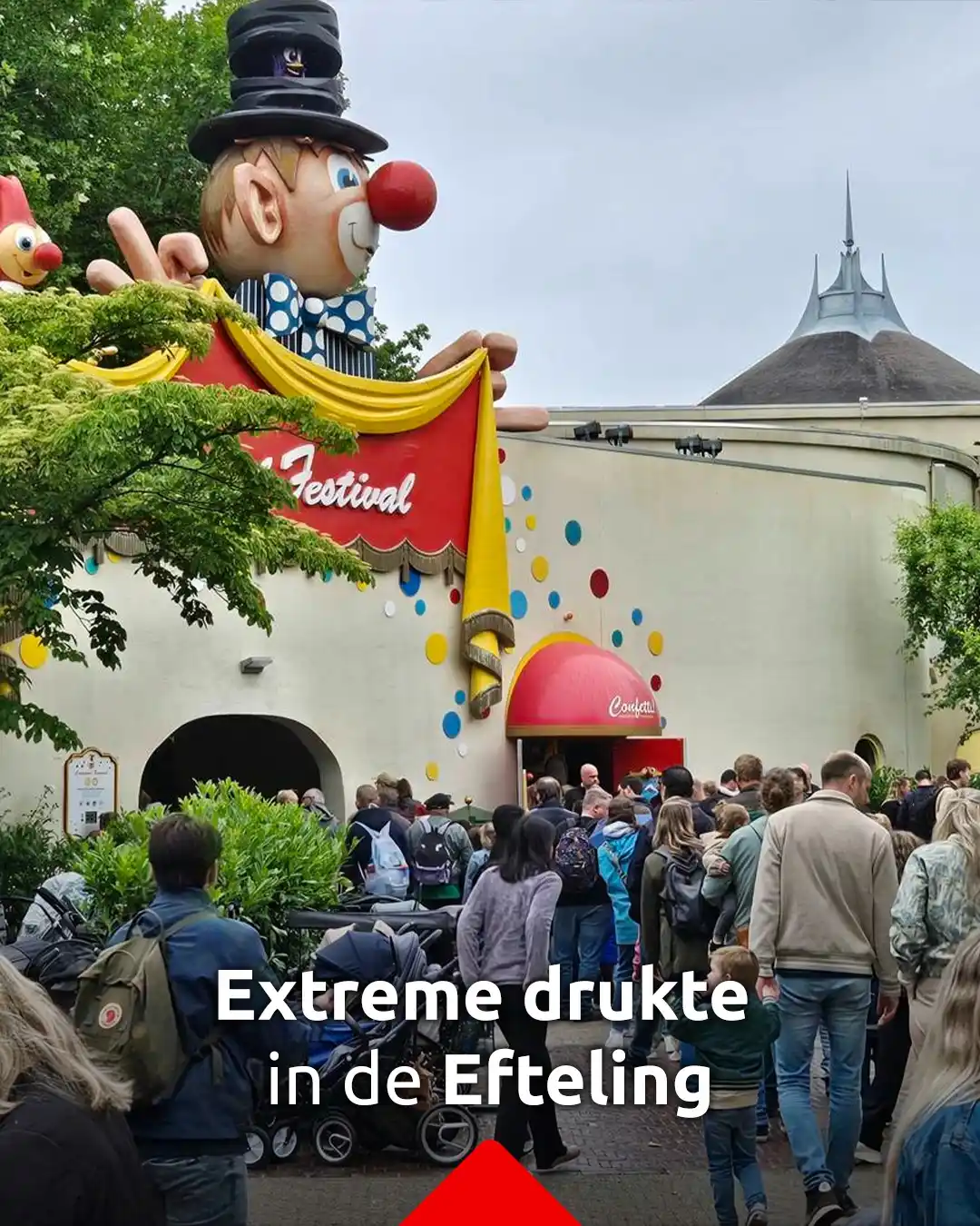 Image from Omroep Brabant: *Extreme drukte in de Efteling zorgt voor lange files en wachtrijen* ...