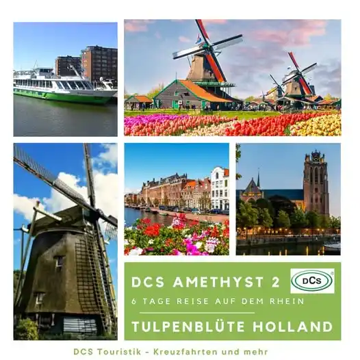 Image from Dein Flussschiff - DCS Kreuzfahrten und mehr www.dcs.travel: 6 Tage Reise | Rhein mit der DCS Amethyst 2 "Tulpenblüte Holland" 🩵💙...