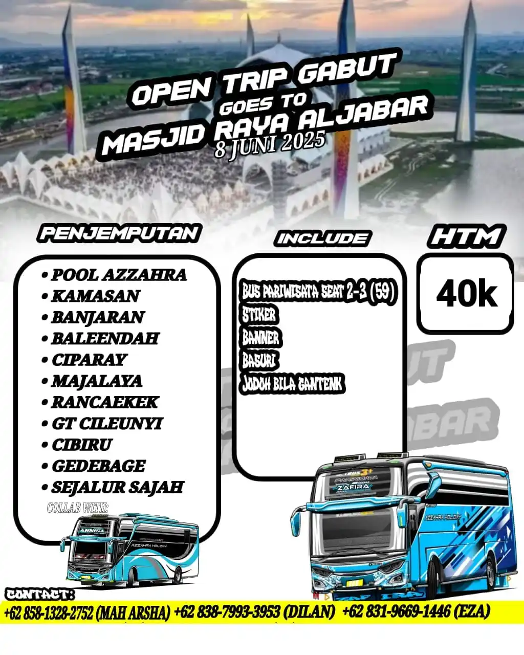 Image from INFO LINE UP BUS JAWABARAT 01🚍: gaskeun besok brangkat 🥳 no panitia:+62 831-9669-1446 izinmin...