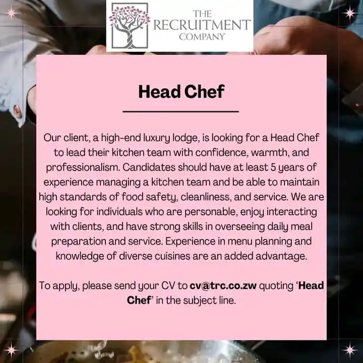 Image from Zim Jobs 🇿🇼 BRC: Head Chef Inviting all suitable candidates to apply for this post. Pl...