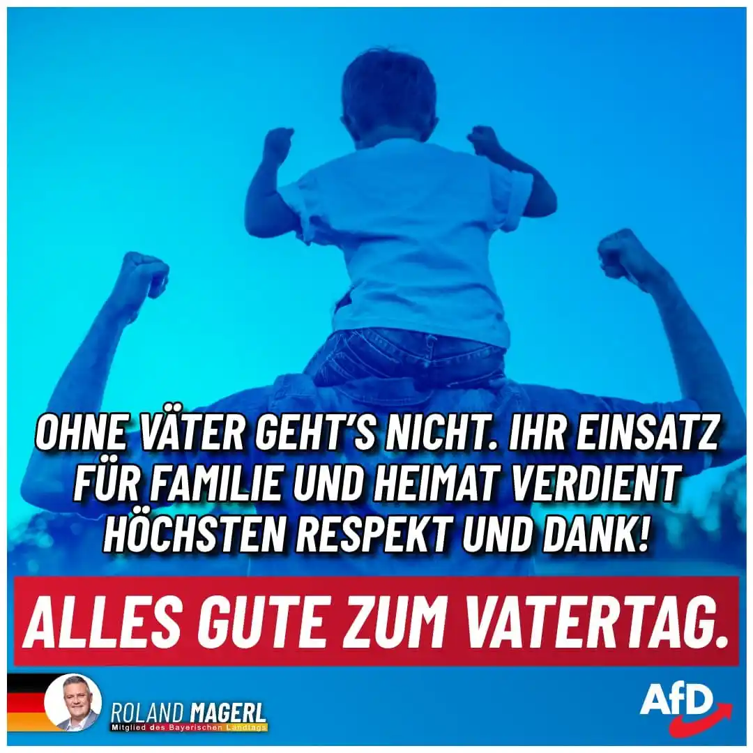 Image from AfD Weiden-Neustadt-Tirschenreuth: Ohne Väter geht´s nicht. Liebe Väter – euer täglicher Einsatz für eur...