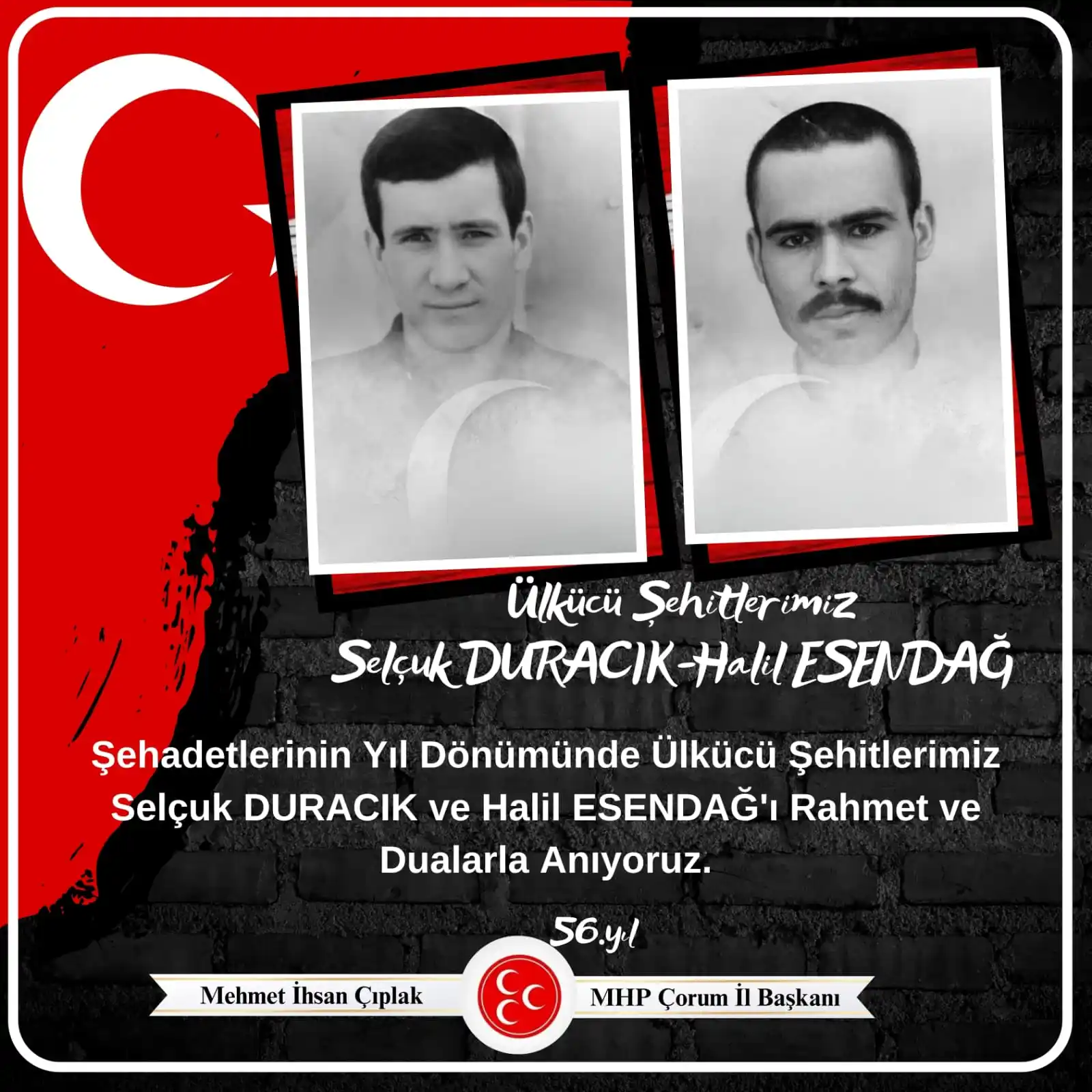 Image from MHP Çorum İl Başkanlığı: Şehadetlerinin Yıl Dönümünde Ülkücü Şehitlerimiz Selçuk DURACIK ve Hal...