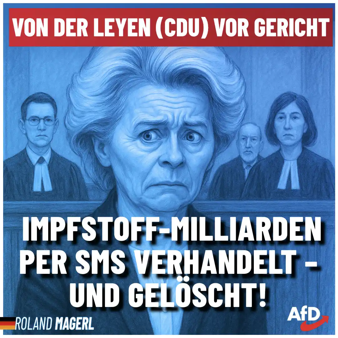 Image from AfD Weiden-Neustadt-Tirschenreuth: ❗ *️ Skandal um Ursula von der Leyen: Geheime Pfizer-Deals – EU-Gerich...