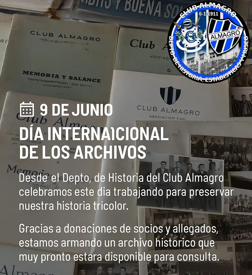 Image from Depto de Historia, Estadisticas y Museo del Club Almagro: *9 de junio - Día Internacional de los Archivos* En el marco del Día ...