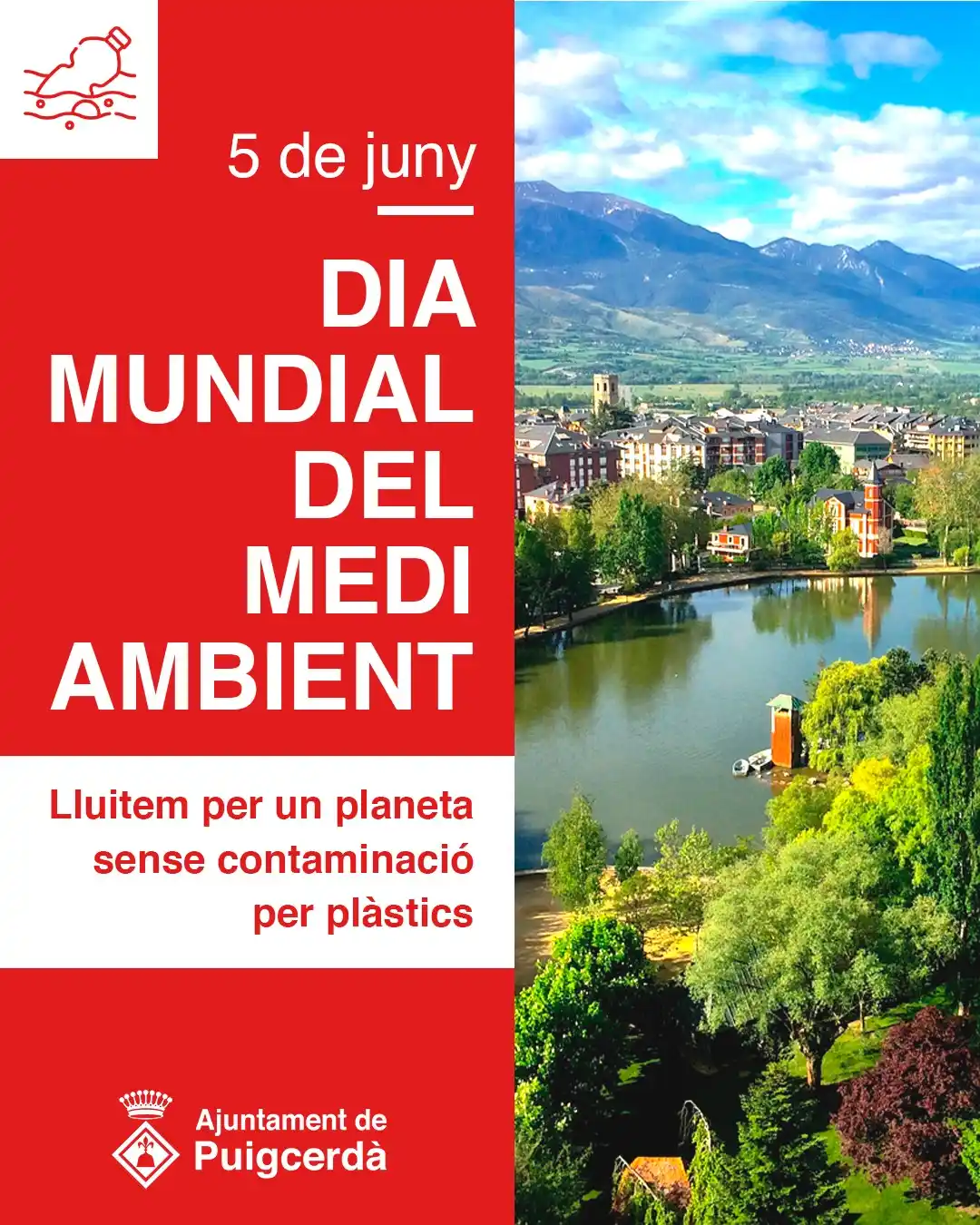 Image from Ajuntament de Puigcerdà: ♻️ Avui, 5 de juny, commemorem el *Dia Mundial del Medi Ambient.* Una ...
