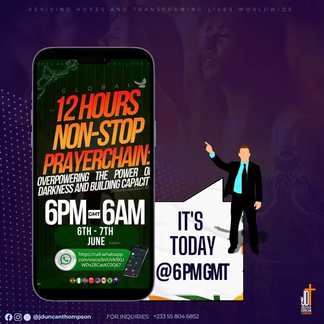 Image from Missionary JOSHUA DUNCAN THOMPSON: 12HOURS NON-STOP PRAYERCHAIN Hurray!!! IT'S TODAAAAAY🔥🔥🔥 *6TH JUN...
