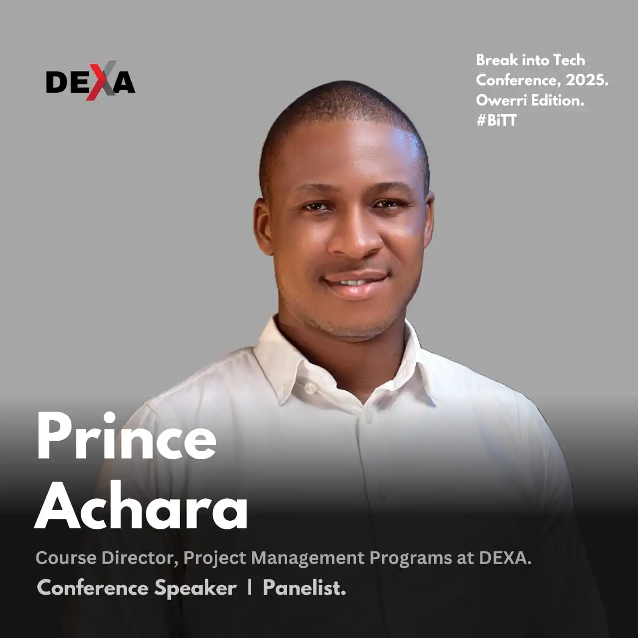 Image from DEXA - Tech Community: *Meet Our Second Speaker: Prince Achara* We’re glad to announce that ...