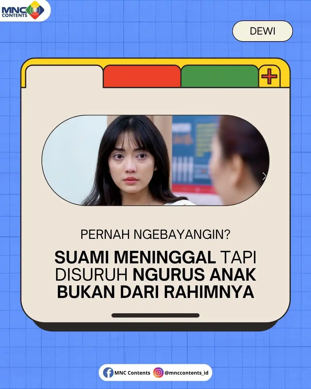 Image from MNC CONTENT : Kisah miris Dewi menjadi awal untuknya menjalani hidup sebagai ""ibu""...