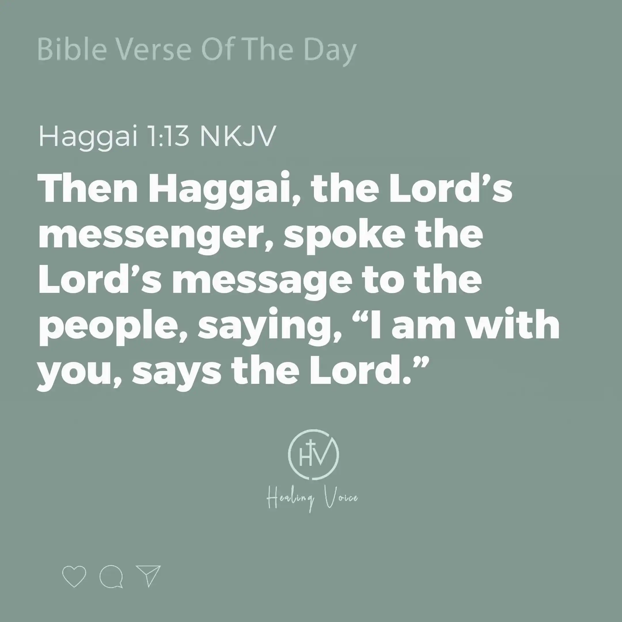 Image from BIBLE STUDY & PRAYERS ✝️ 🛐: *I AM WITH YOU, SAYS THE LORD* *“Then Haggai, the Lord’s messenger, s...