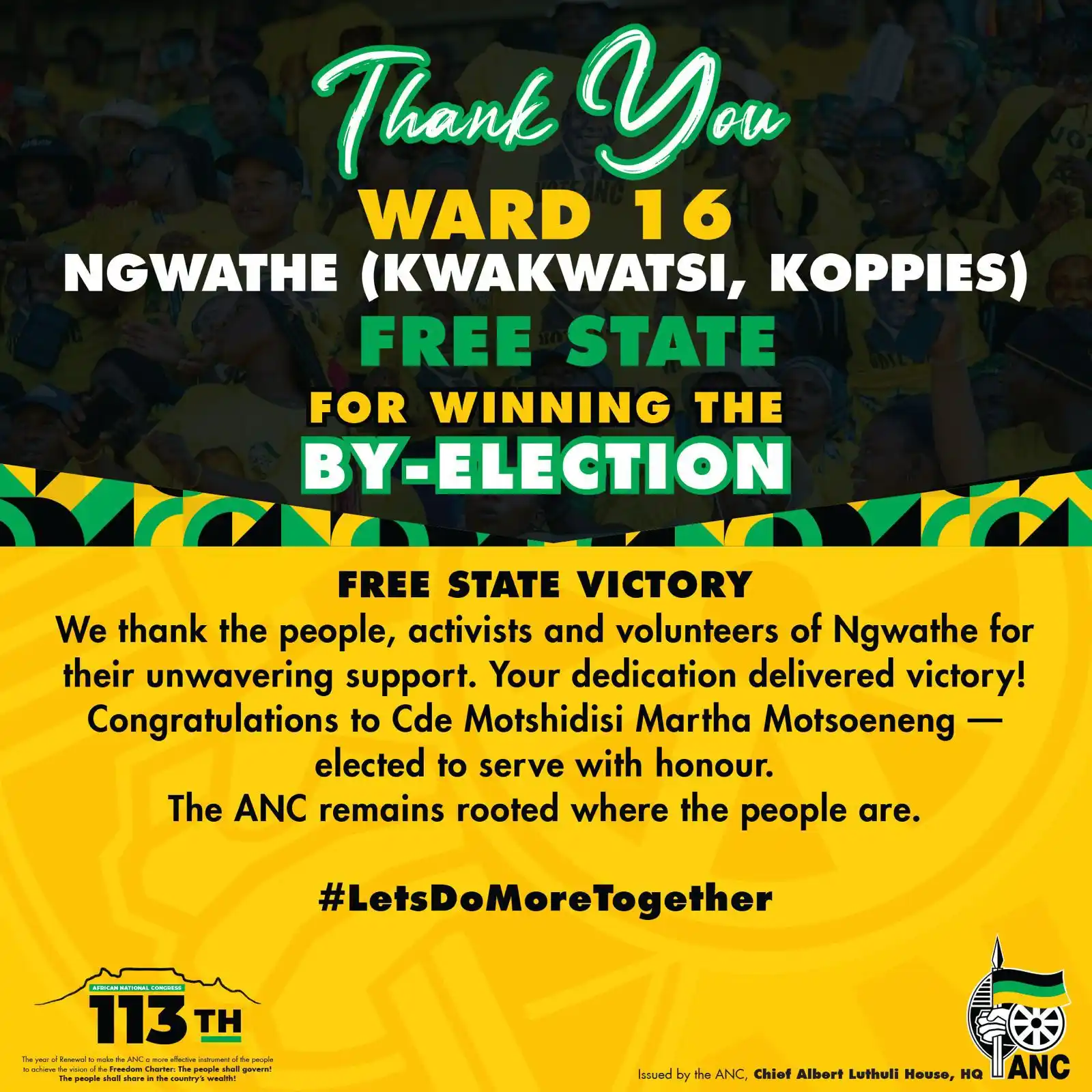 Image from African National Congress: Thank you to the people, activists, and volunteers of Ward 16 (Kwakwat...