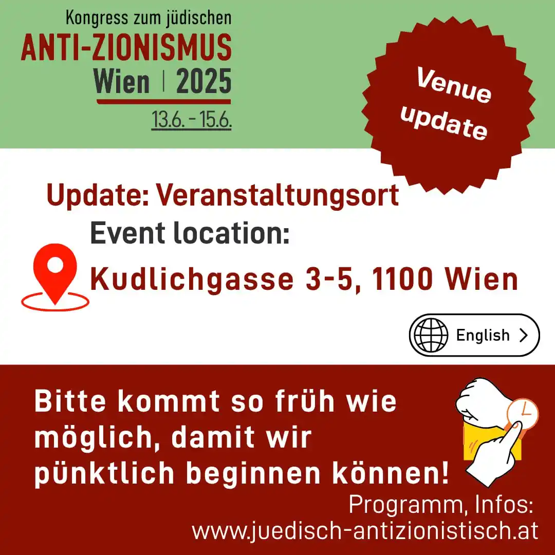 Image from Palästina Solidarität Österreich 🇵🇸: Update: Der erste Kongress zum jüdischen Anti-Zionismus in Wien wird i...