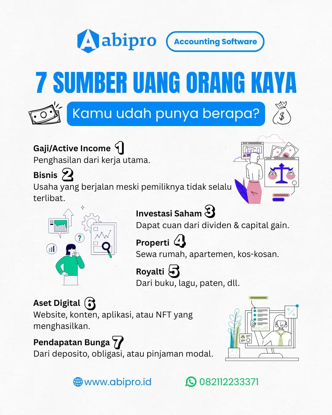 Image from Abipro Accounting Software: Gaji doang nggak cukup!😆 Orang kaya punya banyak aliran income: bisni...
