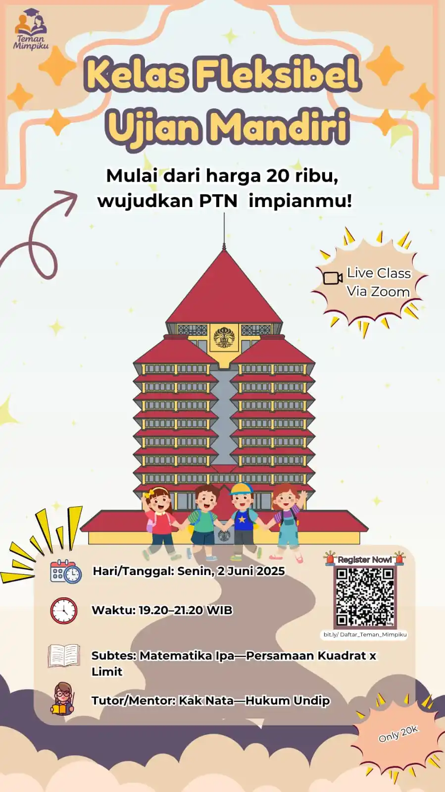 Image from Teman Mimpiku—Info UTBK SNBT & Ujian Mandiri 2025: kuy daftar kelas kita yang mau ikut SIMAK UI, UTUL UGM, SMUP UNPAD, UM...