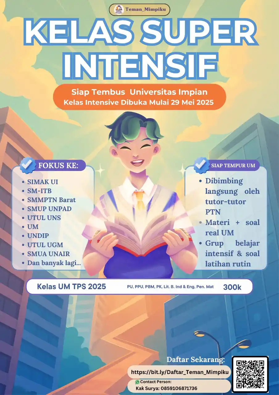 Image from Teman Mimpiku—Info UTBK SNBT & Ujian Mandiri 2025: 🎓 *Masih bingung pilih kelas di Teman Mimpiku?* Tenang, ini dia perb...