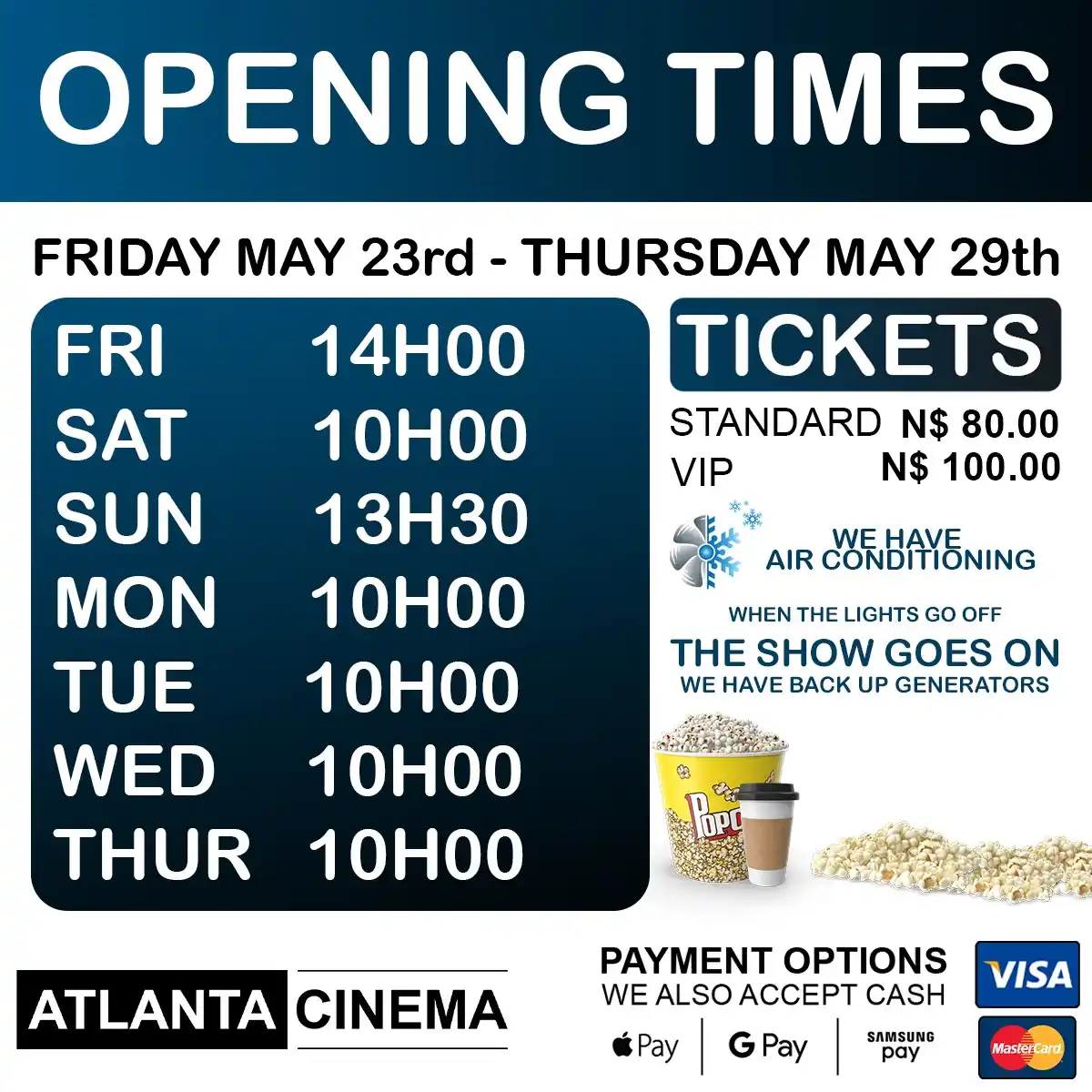 Image from ATLANTA CINEMA SWAKOPMUND: 🎟️ WEEKLY CINEMA HOURS & IMPORTANT INFO 🎟️ Our opening times will ch...