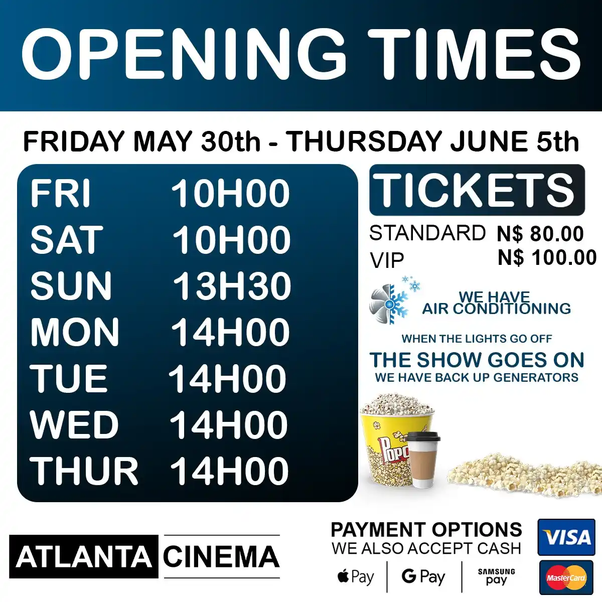 Image from ATLANTA CINEMA SWAKOPMUND: 🎟️ WEEKLY CINEMA HOURS & IMPORTANT INFO 🎟️ Our opening times will ch...