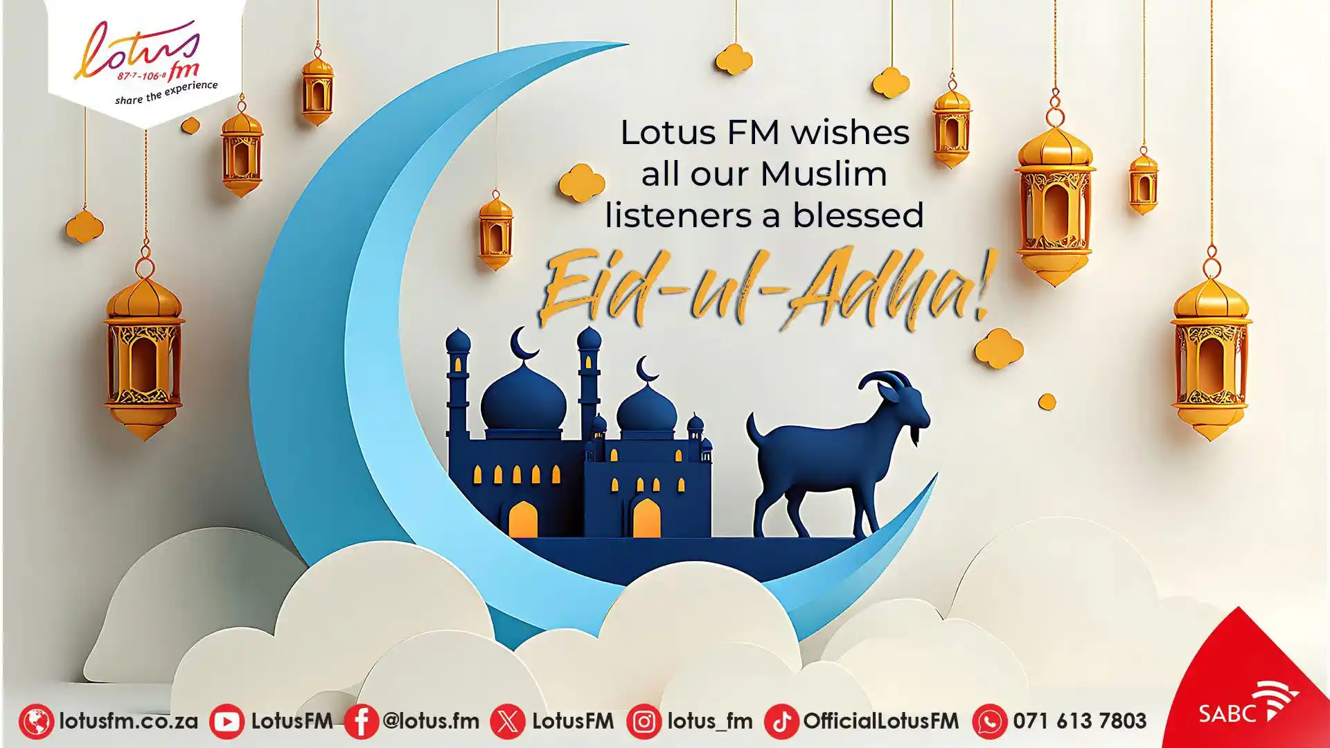 Image from LotusFM: 🌙✨ Eid Mubarak! ✨🌙 Lotus FM extends warm wishes to all our Muslim l...