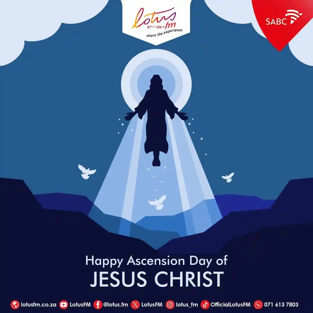 Image from LotusFM: Today, we remember the Ascension of Lord Jesus Christ — His return to ...