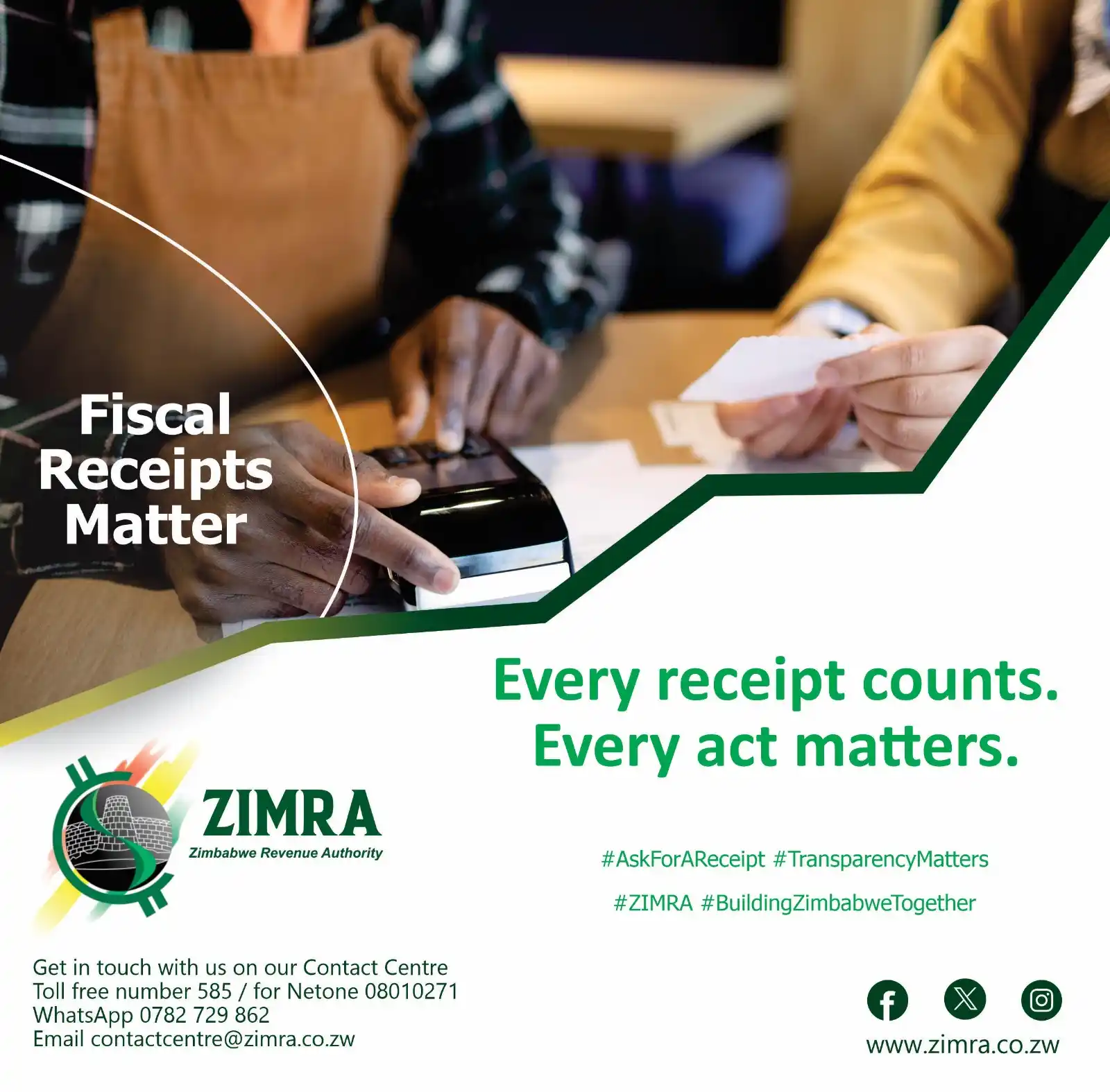 Image from Zimbabwe Revenue Authority Channel: Don’t leave it to chance — demand your fiscal receipt! It’s your proof...