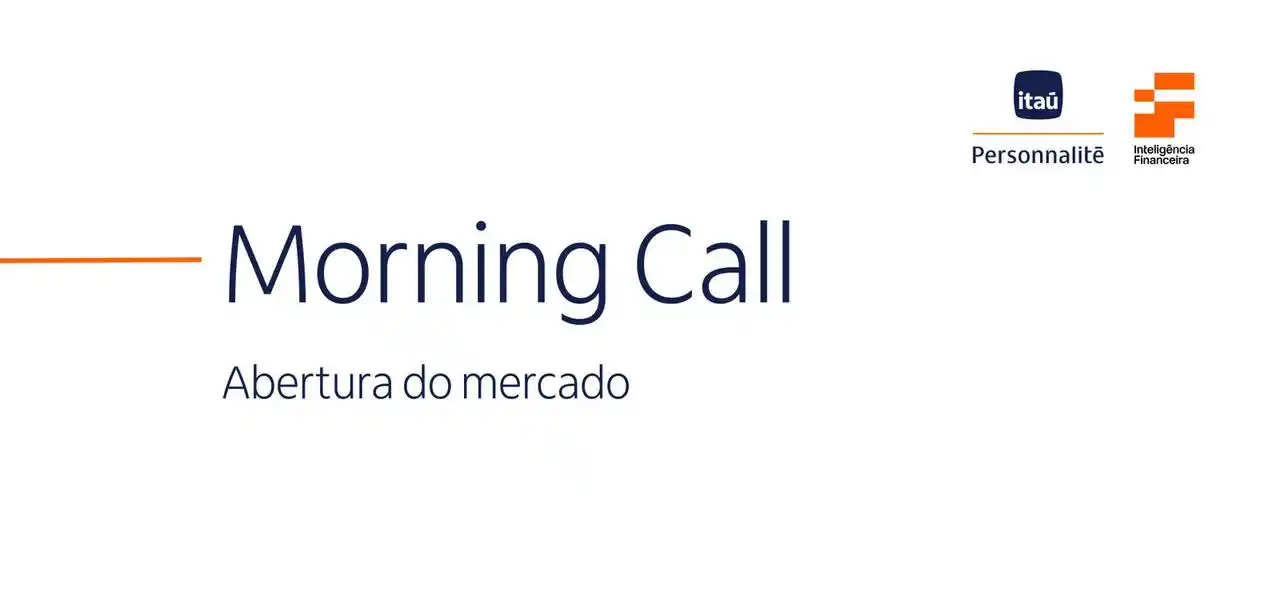 Image from Investimentos - Itaú Personnalité: *☀️ Morning Call | Itaú Personnalité (16/05)* *🇧🇷 Brasil* • Iboves...