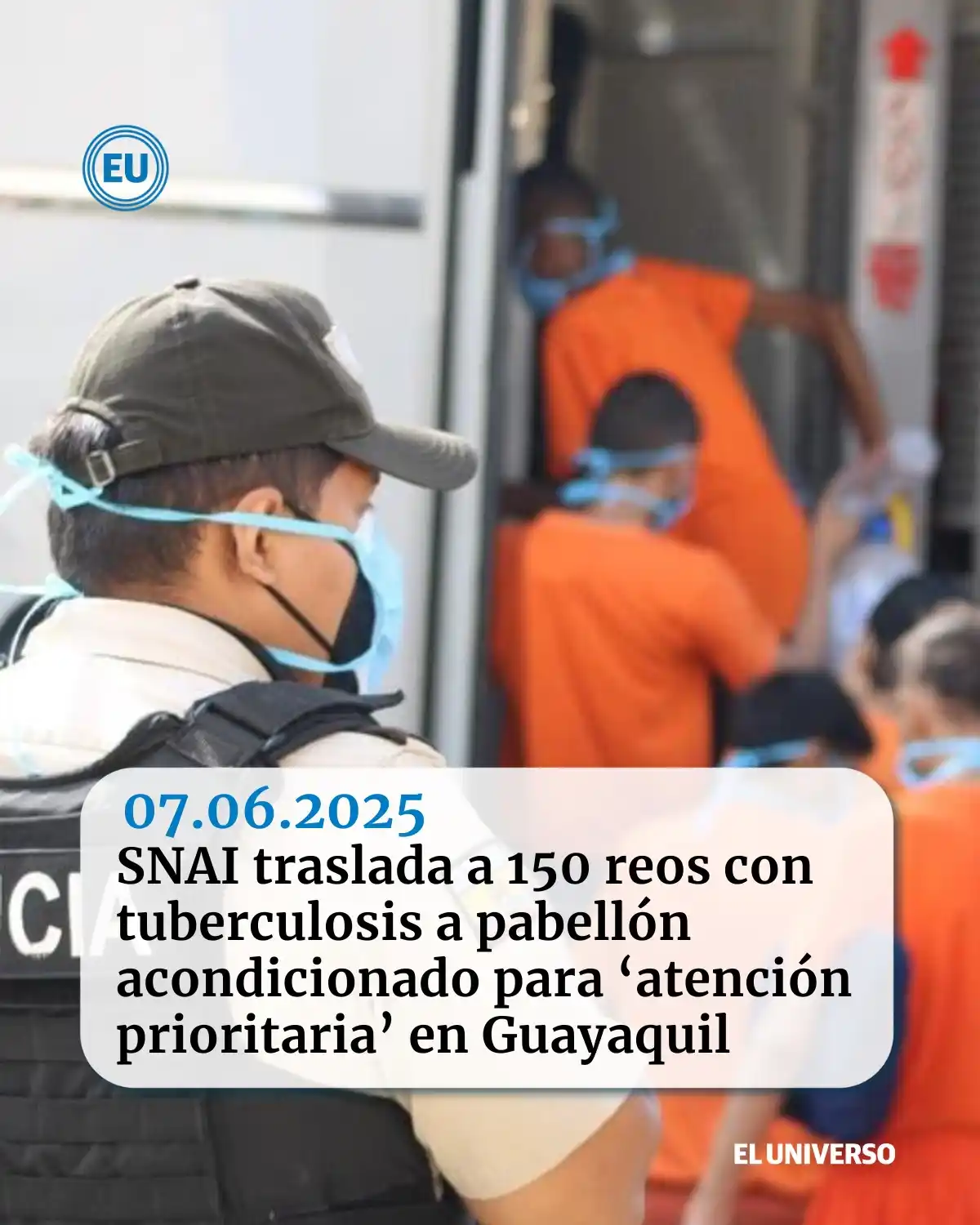 Image from EL UNIVERSO: 🚨🚨 *Seguridad* El SNAI, ente encargado del manejo de las cárceles e...