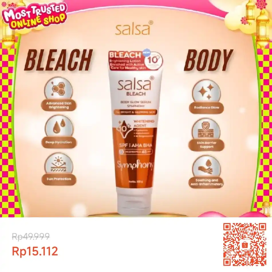Image from INFO PROMO DISKON RACUN BELANJA | SHOPEE LAZADA TOKOPEDIA BLIBLI TIKTOK HIDDEN GEMS DAGET SHOPEE THR: Temukan SALSA Bleach Body Glow Serum Symphony 100g | TnT Beauty Shop s...