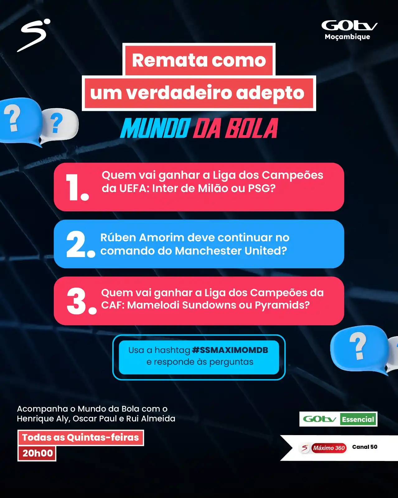 Image from GOtv Moçambique: Vamos lá ver se és um verdadeiro adepto e com mestria nos palpites. I...