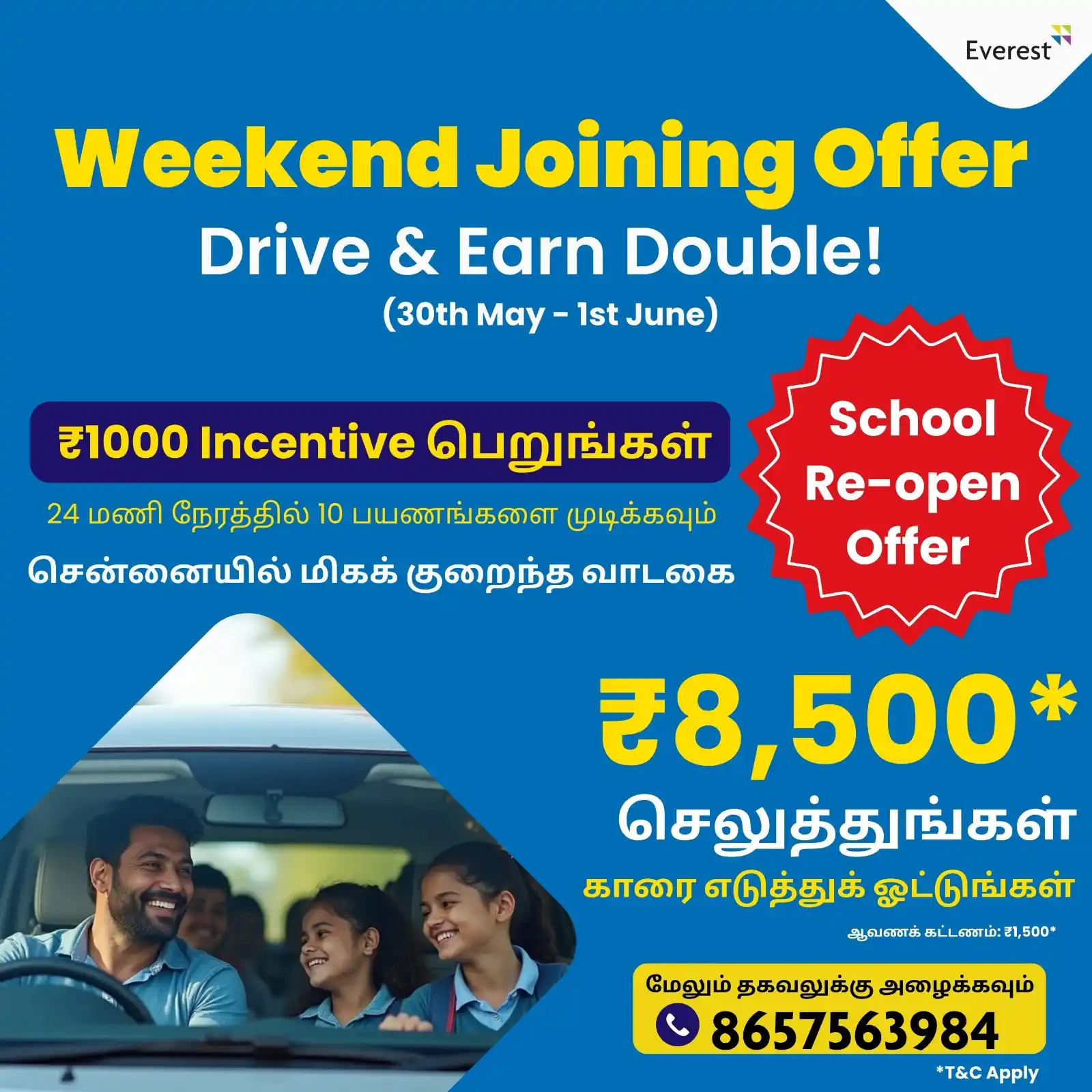 Image from Everest Fleet - Chennai: Weekend Joining Offer., Join & get your car @₹8500* & ₹1000 incentive....