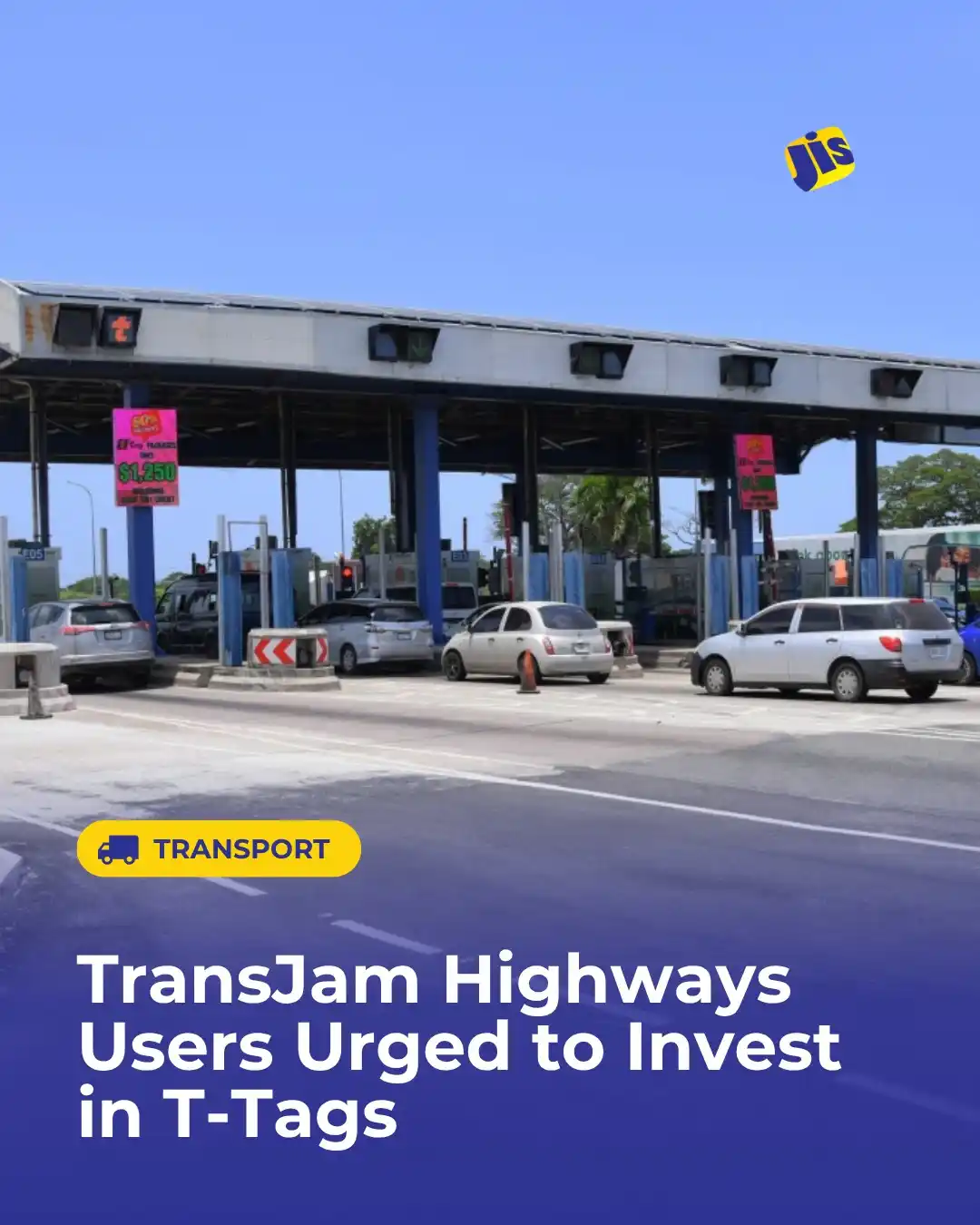 Image from JIS FLASH UPDATES: TRANSJAM HIGHWAYS USERS URGED TO INVEST IN T-TAGS Minister of Science...