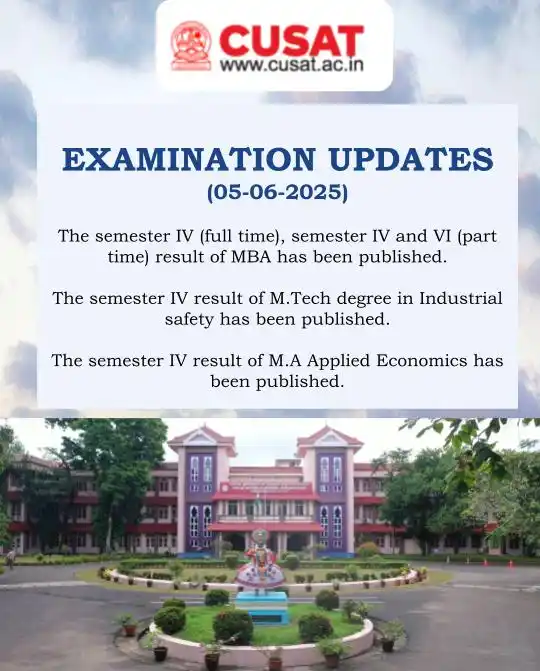 Image from Cochin University of Science and Technology: Examination Update (05-06-2025) For more details, log on to https...