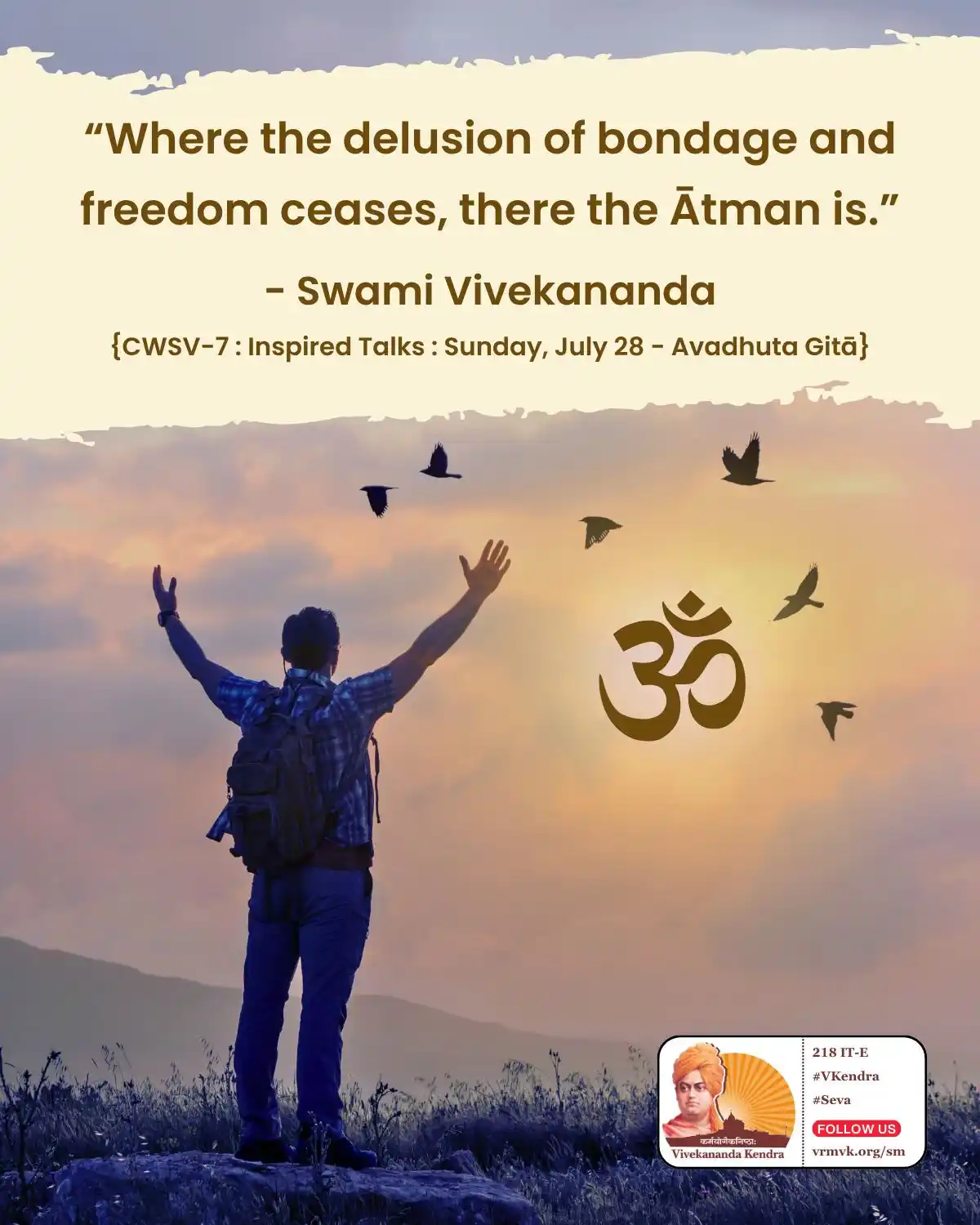 Image from Daily Vivekananda: “Where the delusion of bondage and freedom ceases, there the Ātman is....