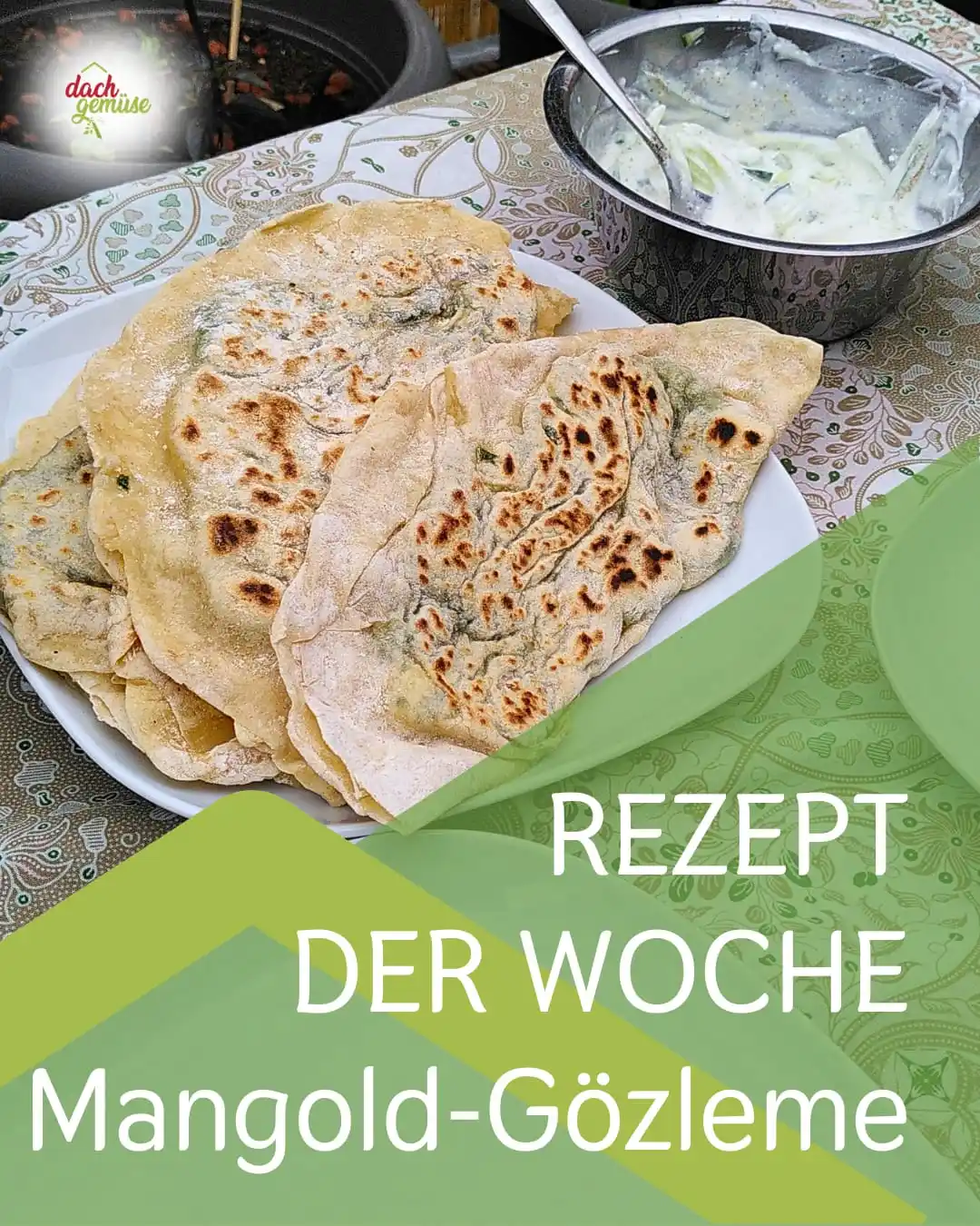 Image from Dachgemüse: 👩🏼🍳 Zückt schonmal die Einkaufsliste. Diese Woche gibt's Gözleme m...