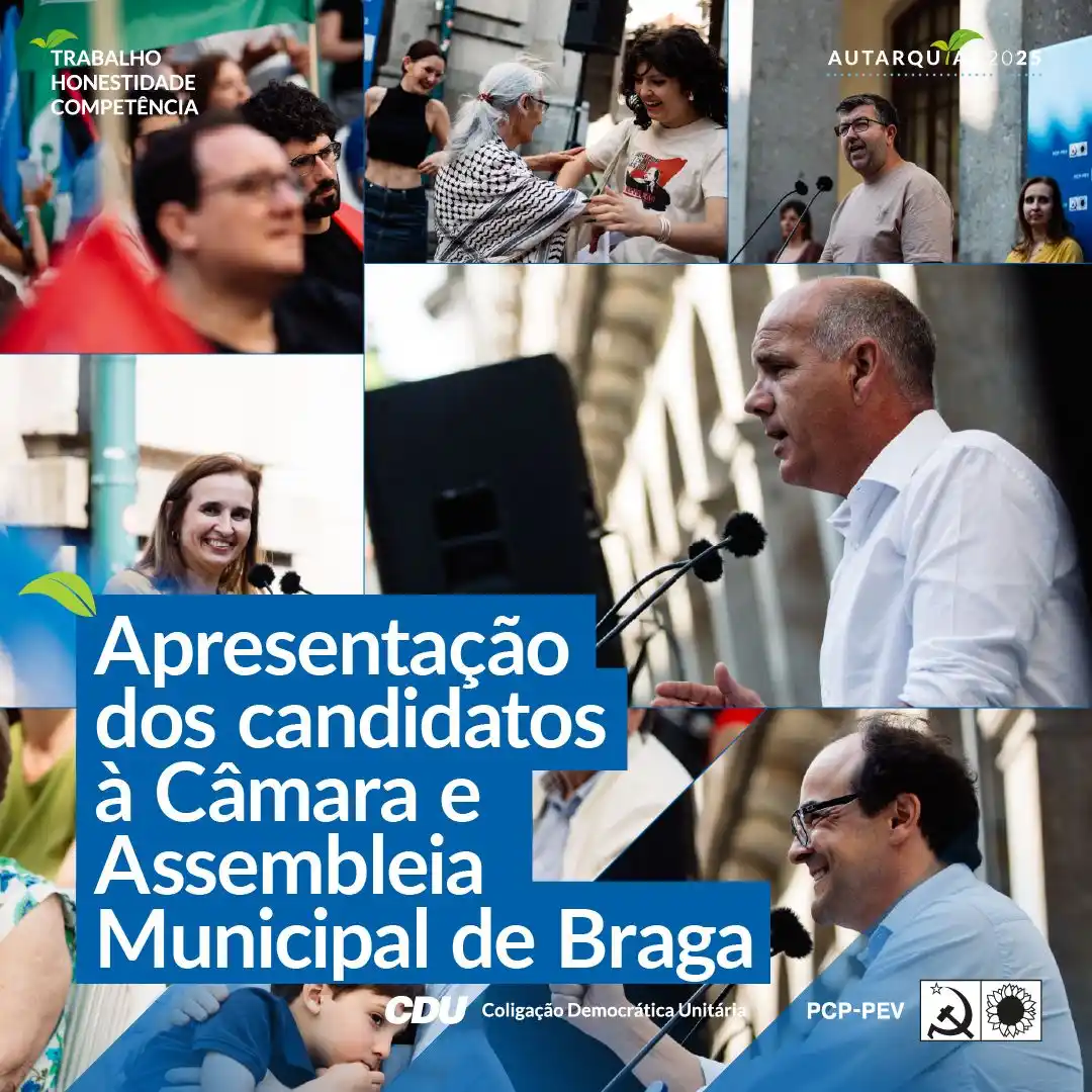 Image from PCP - Partido Comunista Português: 📍 Braga: CDU apresentou os primeiros candidatos à Câmara e Assembleia...
