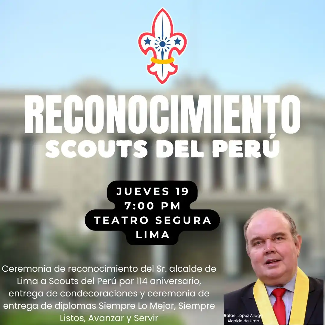 Image from SCOUTS DEL PERÚ ⚜️: 🎉 Ceremonia de Reconocimiento a los Scouts del Perú por su 114° Anive...