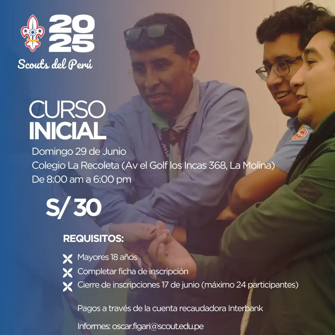 Image from SCOUTS DEL PERÚ ⚜️: CURSO INICIAL Domingo 29 de junio Colegio La Recoleta (La Molina) De ...