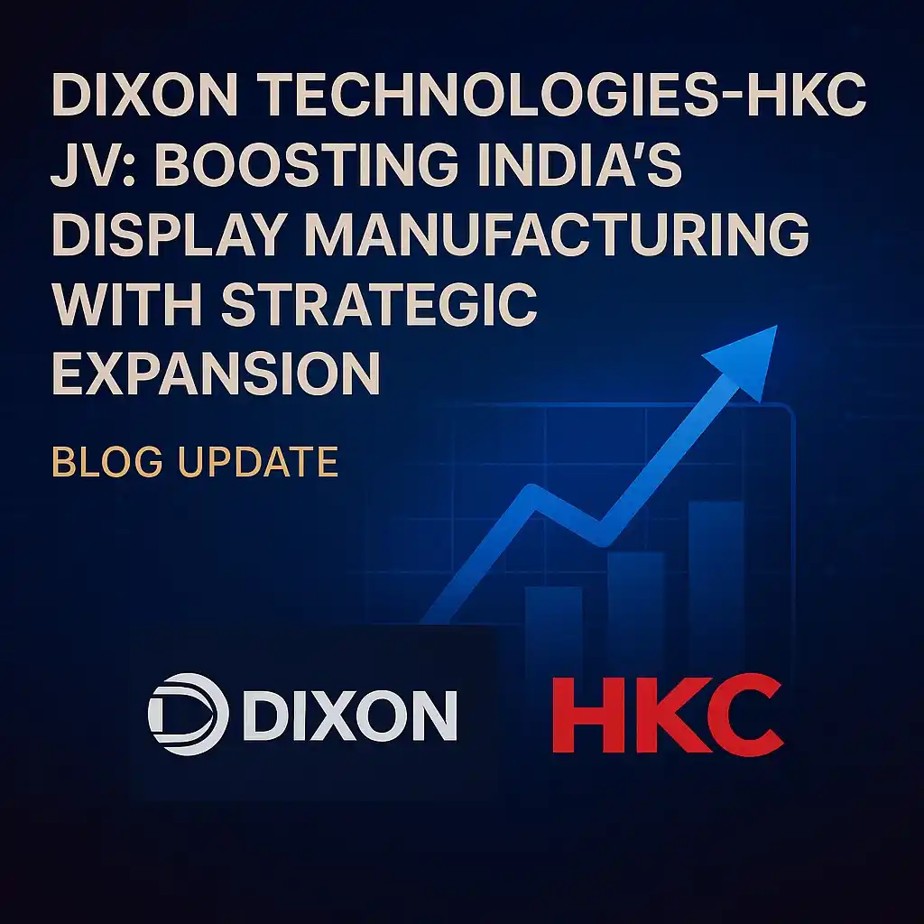Image from Profit From IT (Profit Finstock Pvt Ltd) (MONEY AT WORK): 🚀 Dixon Technologies x HKC Corporation JV!  India’s Display Revolutio...