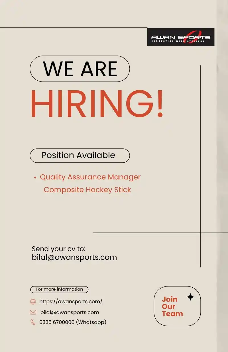 Image from HR Posting Partner (Jobs in Pakistan): Job Title: Quality Assurance Manager – Composite Hockey Stick Division...