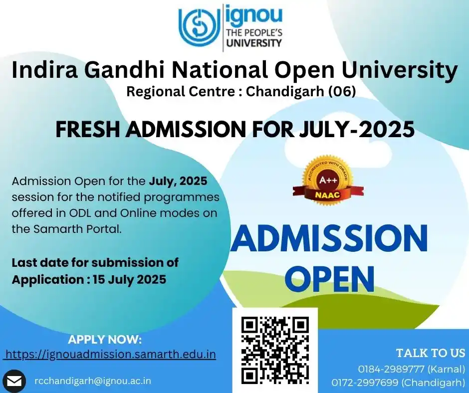 Image from IGNOUCHD: JULY 2025 Admission Cycle: Last date for submission of Application : 1...