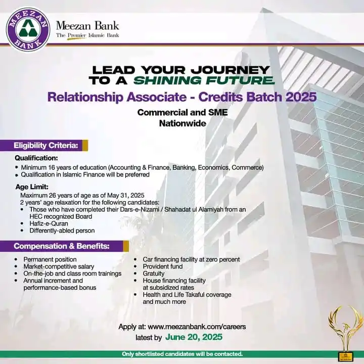 Image from FIA' ASF' ANF' IB' NHMP' PP' PPSC' SPSC' KPSC' BPSC' FPSC and all Provincial and Federal Departments: Meezan Bank is looking to hire highly talented and energetic individua...