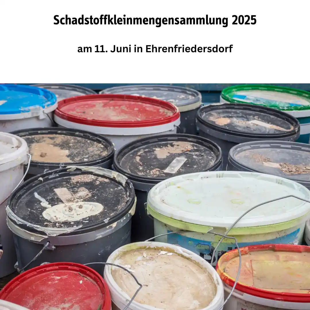 Image from Ehrenfriedersdorf : ♻️ *Mobile Schadstoff-Kleinmengensammlung* am 11. Juni* 🧪🚛 📍14:45 -...