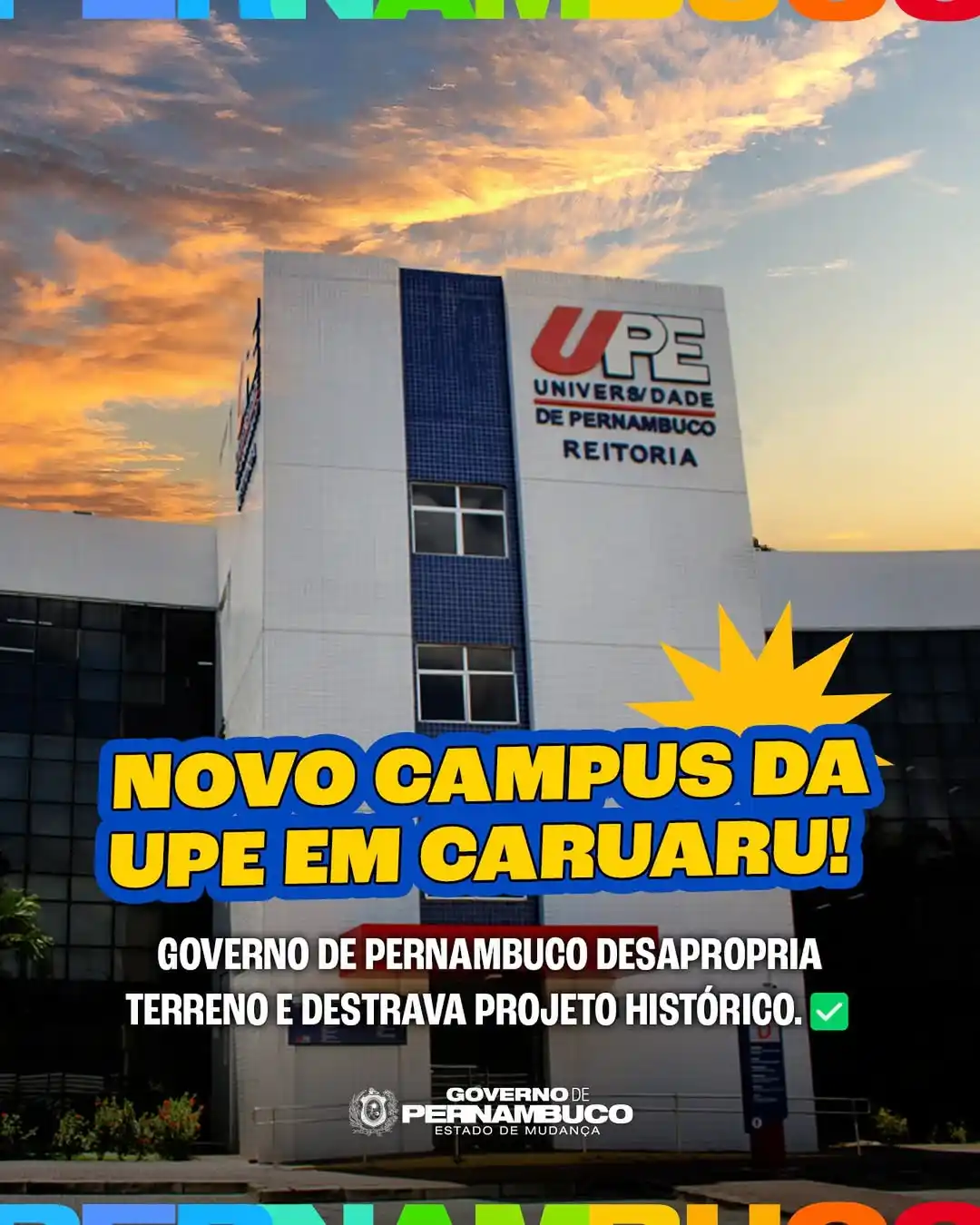 Image from UPE - Universidade de Pernambuco: UPE vai ter campus definitivo em Caruaru! 🎓 O Governo de Pernambuco ...