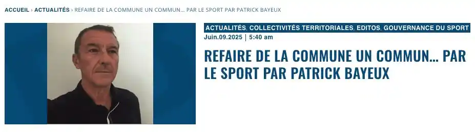 Image from Decideurs du sport PB: Refaire de la commune un commun… par le sport par Patrick Bayeux À l’...