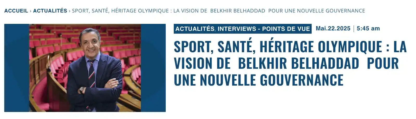 Image from Decideurs du sport PB: Sport, santé, héritage olympique : la vision de  Belkhir BELHADDAD  po...
