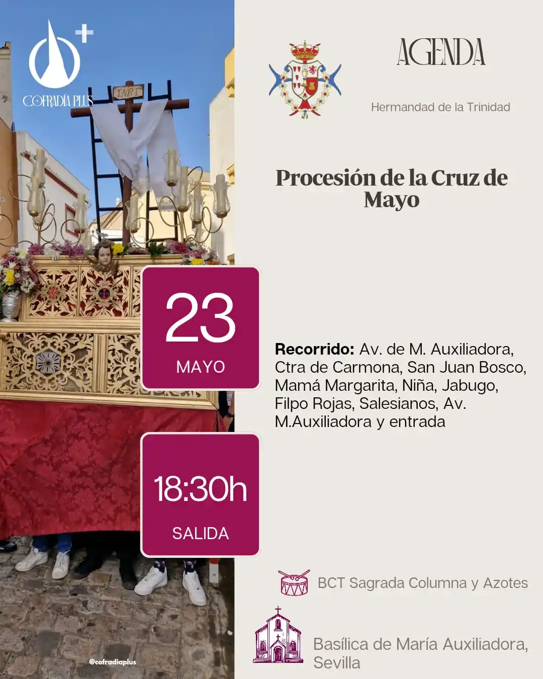 Image from COFRADÍA +: *🟣 AgendaPlus* | Procesión de la Cruz de Mayo de la Hdad. de la Trini...