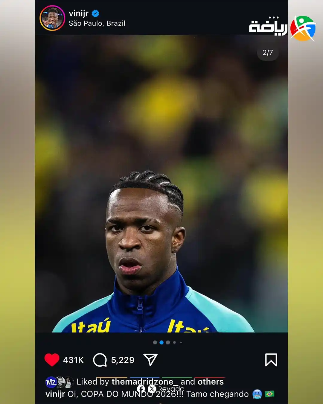 Image from Reyada: فينيسيوس جونيور عبر إنستغرام: "كأس العالم 2026، نحن قادمون!" 🇧🇷🔥🏆�...