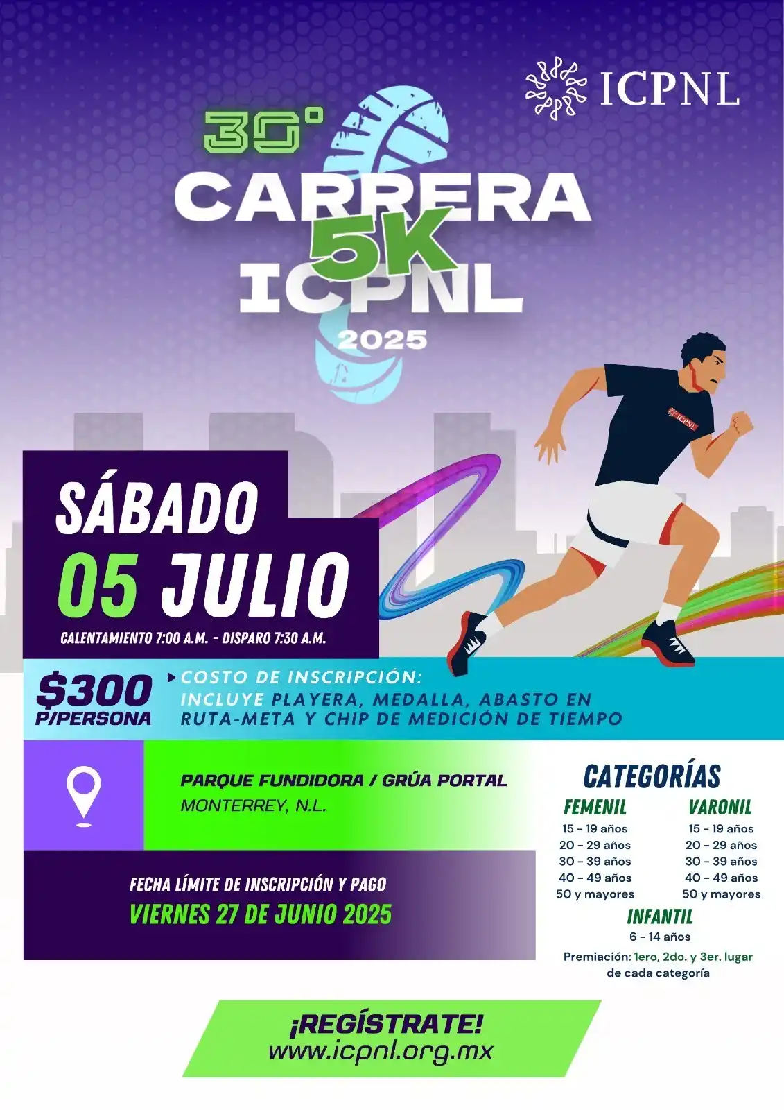 Image from ICPNL: 👟🏃🏻30° CARRERA 5K 🗓️ 05 JULIO 2025 Parque Fundidora / Grúa Port...