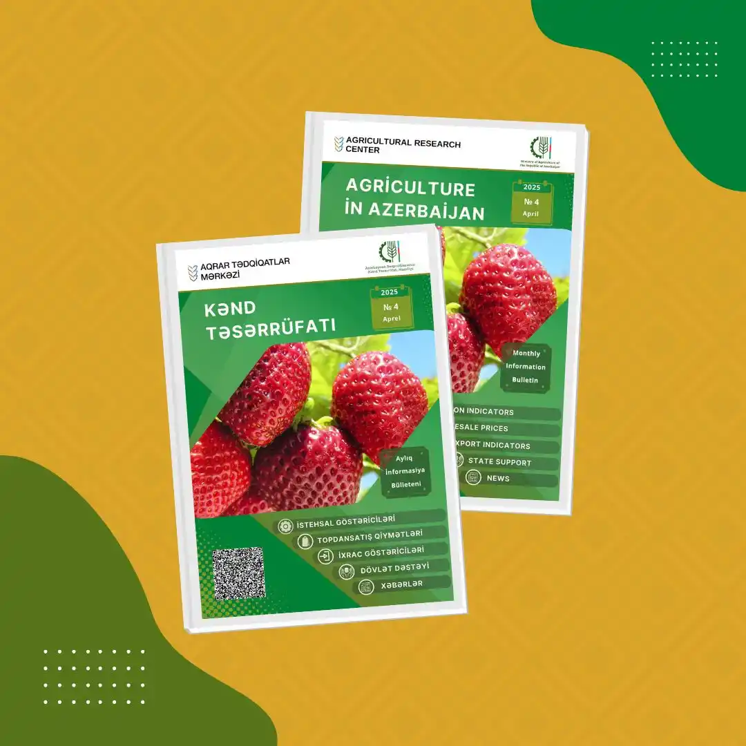 Image from Kənd Təsərrüfatı Nazirliyi: Aqrar Tədqiqatlar Mərkəzinin “Kənd Təsərrüfatı” Aylıq İnformasiya Büll...
