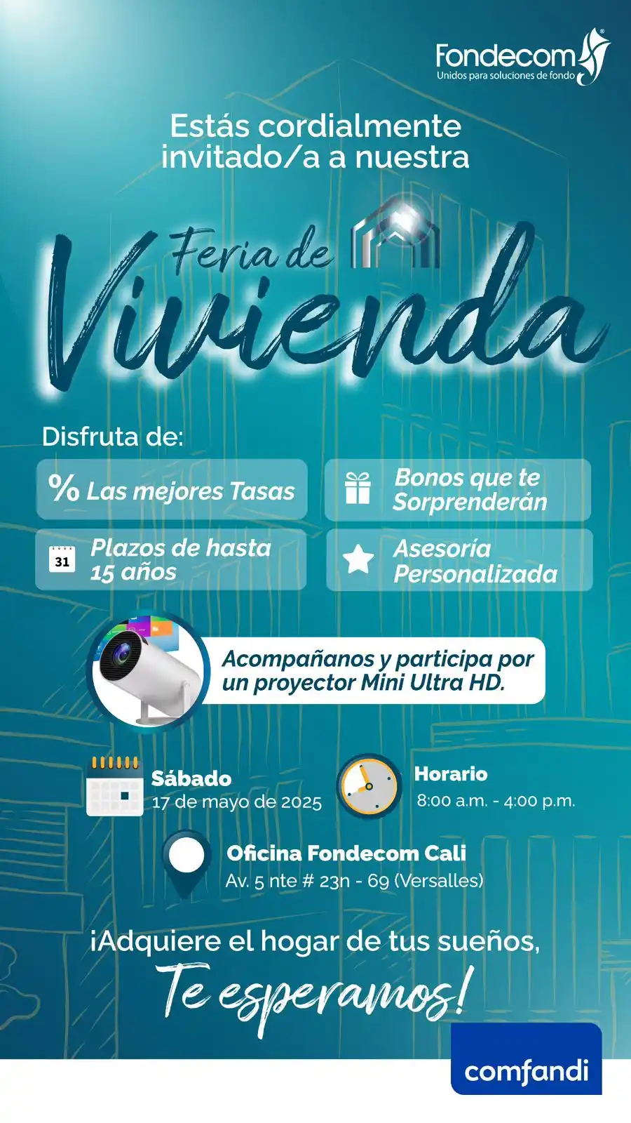 Image from 📢 Fondecom te informa: 🏡*¡Cumpliendo Sueños!*🤩 En Fondecom, queremos contar con tu presenc...