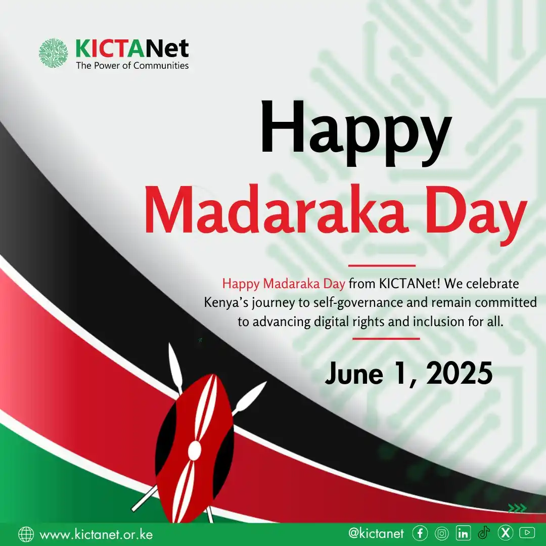 Image from KICTANet: 🇰🇪 Happy Madaraka Day from KICTANet!  Today, we celebrate the power ...